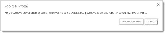 Pogovorno okno z vprašanjem, ali želite onemogočiti povezavo za gosta za dokument, ki je bil dan v skupno rabo, tako da ne bo več deloval.