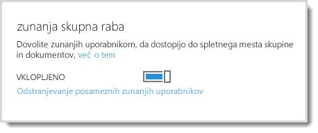 Slika prikazuje kontrolnik za vklop/izklop, s katerim zunanjih uporabnikom dovolite dostop do spletnega mesta skupine in dokumentov.
