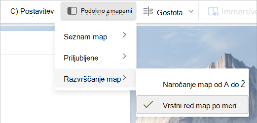 Izberite Podokno mape, Razvrsti mape, Vrstni red map po meri