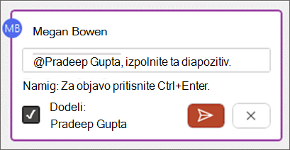 Polje »Dodeli v« v telesu pripombe.
