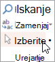 Možnost »Izberi« v skupini »Urejanje«