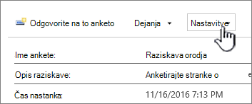 Gumb »Nastavitve ankete« na vrhu celotnega pogleda ankete