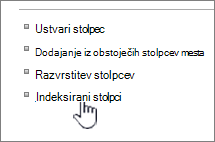 Povezava do indeksiranih stolpcev na strani z nastavitvami seznama ali knjižnice