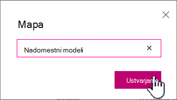 Pogovorno okno »Mapa« z označenim gumbom »Ustvari«
