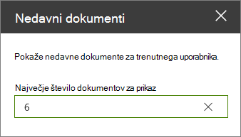 Podokno z lastnostmi za spletni gradnik nedavnih dokumentov.