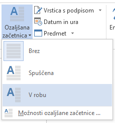 V meniju »Ozaljšana začetnica« izberite »V robu«, da ozaljšano začetnico namesto v odstavek spustite v rob.