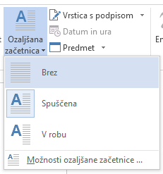 Izberite »Brez«, da odstranite ozaljšano začetnico.
