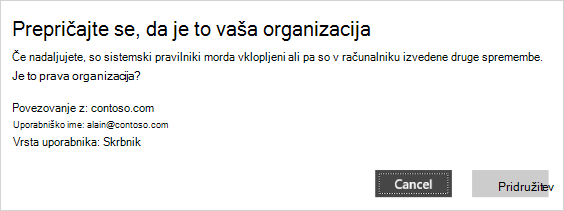 Prepričajte se, da je to zaslon za preverjanje v organizaciji