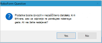 Pogovorno okno za potrditev izvoza za Roboform za namizje