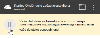 Gumb za začasno ustavljeno v storitvi OneDrive