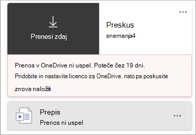 Posnetek zaslona snemanja, ki kaže, da nalaganje posnetka ni uspelo.