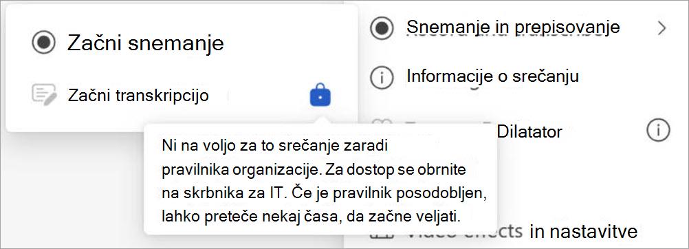 Meni z možnostmi snemanja in prepisovanja; prepis je onemogočen s pravilnikom organizacije, vidne pa so tudi nastavitve in informacije o srečanju.