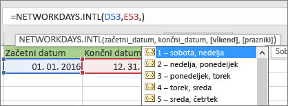 Seznam Intellisense, ki prikazuje 2 –nedelja, ponedeljek; 3 – ponedeljek, torek in tako naprej