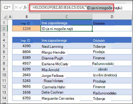 Primer funkcije XLOOKUP, ki se uporablja za vrnitev imena zaposlenega in oddelka na podlagi ID-ja zaposlenega z argumentom if_not_found. Formula je =XLOOKUP(B2, B5: B14, C5: D14,0,1, zaposlenega ni mogoče najti)