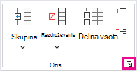 V skupini »Oris« kliknite zaganjalnik pogovornega okna