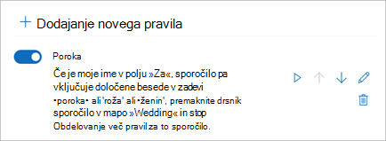 S stikalom onemogočite ali omogočite pravilo.