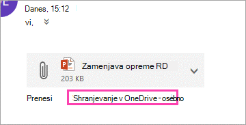 Povezava za prenos za shranjevanje priloge v OneDrive.