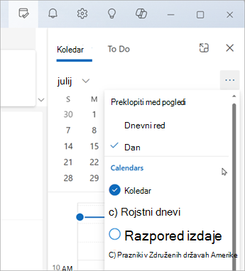 Izberite Preklopi med pogledi, da prikažete pogled dnevnega reda ali pogled dneva. Tukaj lahko izberete tudi koledarje, ki jih želite prikazati.