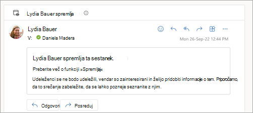 Posnetek zaslona, ki prikazuje e-poštni odgovor, da udeleženec spremlja srečanje