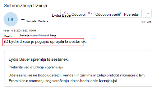 Posnetek zaslona za organizatorje, ki ne uporabljajo novega Outlooka, ki kaže, da je udeleženec pogojno sprejel srečanje