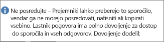 Sporočilo »Ne posredujte« dodano v e-pošto.