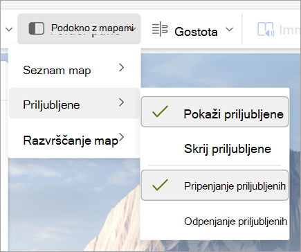 Posnetek zaslona spustnega menija podokna z mapami z označenima možnostma »Pokaži priljubljene« in »Pripni priljubljene«