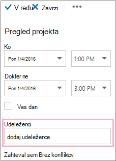 Podokno s podrobnostmi prikazuje polje »Udeleženci«, ki ga uporabite s pomočnikom za razporejanje časa