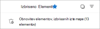 Izberite Obnovi elemente, izbrisane iz te mape, da si ogledate mapo Obnovljivi elementi.