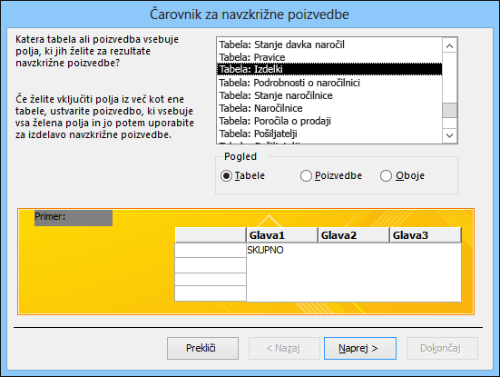 V čarovniku za navzkrižne poizvedbe izberite tabelo ali poizvedbo.