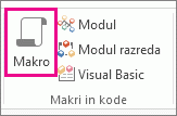 Gumb »Makro« na zavihku »Ustvari«.