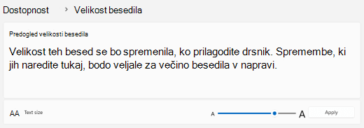 Drsnik za velikost besedila v sistemu Windows 11