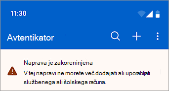 Posnetek zaslona, ki prikazuje službeni ali šolski račun, blokiran v zakoreninjeni napravi Android v aplikaciji Microsoft Authenticator.