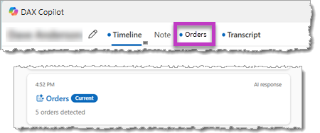 The Orders tab, and the Timeline card that appears when DAX Copilot identifies a potential order.