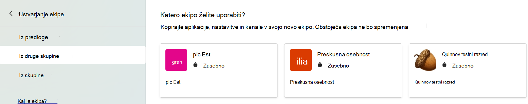 Posnetek zaslona, ki prikazuje izbiro ekipe za kopiranje aplikacij, nastavitev in kanalov.