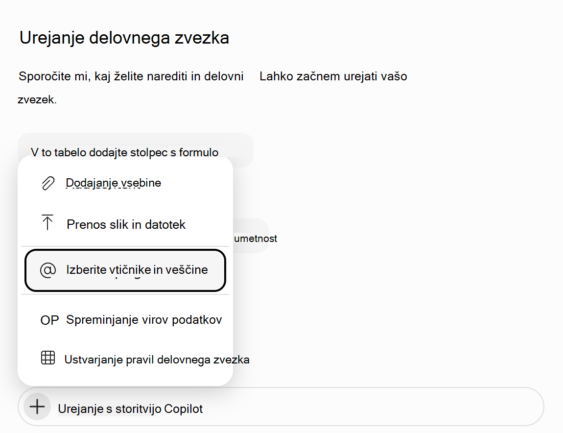 Posnetek zaslona menija »Dodaj« storitve Copilot v Excelu z označeno možnostjo »Izberite vtičnike in veščine«.