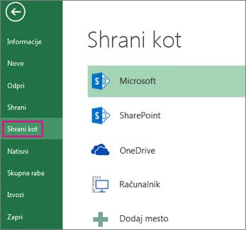 Možnost »Shrani kot« na zavihku »Datoteka«