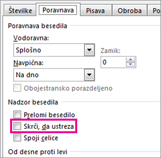 »Skrči, da ustreza« na zavihku »Poravnava« pogovornega okna »Oblikovanje celic«