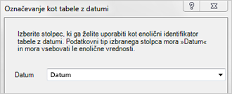 Pogovorno okno »Označi kot datumsko tabelo«