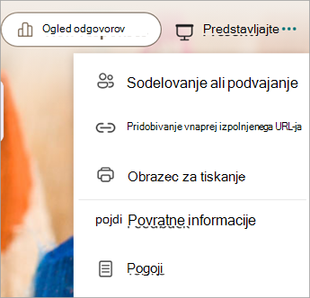 Izberite več nastavitev obrazca, da prikažete možnost »Sodelujte« ali »Podvoji«