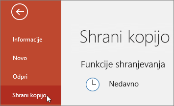 Shrani kopijo datoteke >