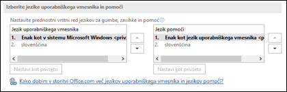 Pogovorno okno, v katerem lahko izberete jezik, ki ga bo Office uporabljal za gumbe, menije in pomoč.