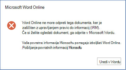 Word Online ne more odpreti tega dokumenta, ker je zaščiten z upravljanjem pravic do informacij (IRM). Če si želite ogledati dokument, ga odprite v Microsoft Wordu.