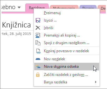 Posnetek zaslona ustvarjanja nove skupino odseka v programu OneNote 2016.
