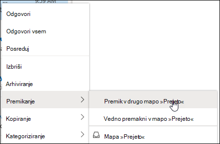 Zaslonski posnetek prikazuje meni z desnim klikom z možnostma za mapi »Prejeto« »Premakni v drugo« in »Vedno premakni v drugo mapo »Prejeto«.