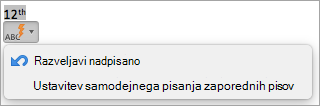Prikaže možnost za ustavitev samodejnega pisanja zaporednih zapisnikov