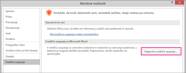 Možnost »Nastavitve središča zaupanja« je označena.