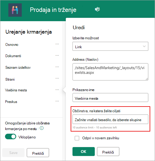 Pogovorno okno »Urejanje« se uporablja za dodajanje ciljnega občinstva.