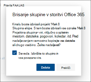 Pogovorno okno »Brisanje mesta in vse vsebine« za potrditev za trajno odstranitev SharePointovega mesta