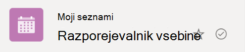 Obkrožen simbol kljukice označuje, da se seznam sinhronizira iz oblaka v vašo napravo s sistemom Windows.