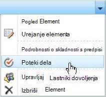 Spustni meni za element SharePointovega seznama z možnostjo potekov dela za ročni začetek poteka dela